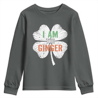Funny St Patricks Day I Am The Ginger Youth Sweatshirt Irish Redhead Shamrock