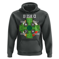 Irishki Half Irish Half Polish Hoodie Celtic Cross St Patricks