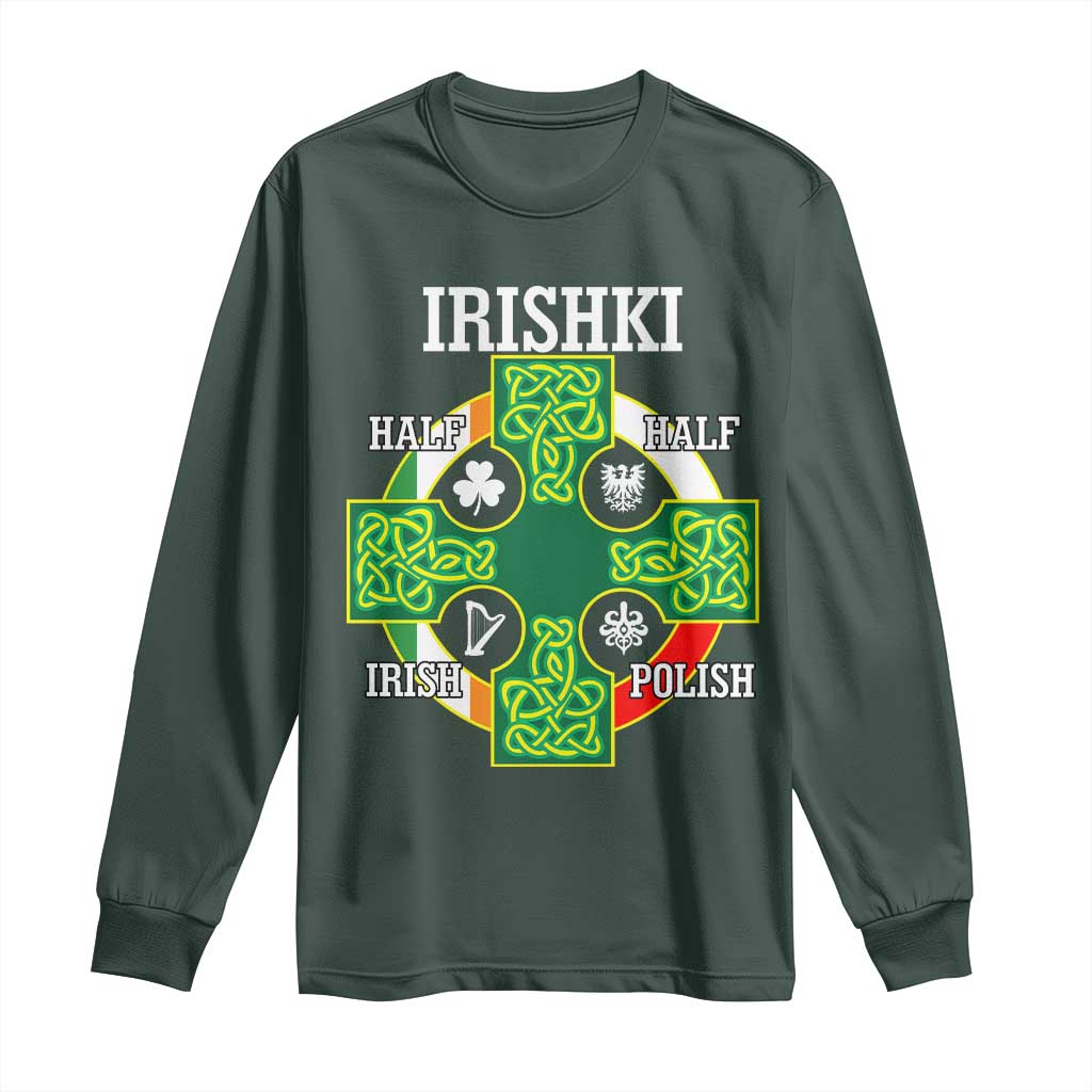 Irishki Half Irish Half Polish Long Sleeve Shirt Celtic Cross St Patricks