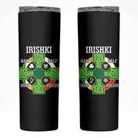 Irishki Half Irish Half Polish Skinny Tumbler Celtic Cross St Patricks