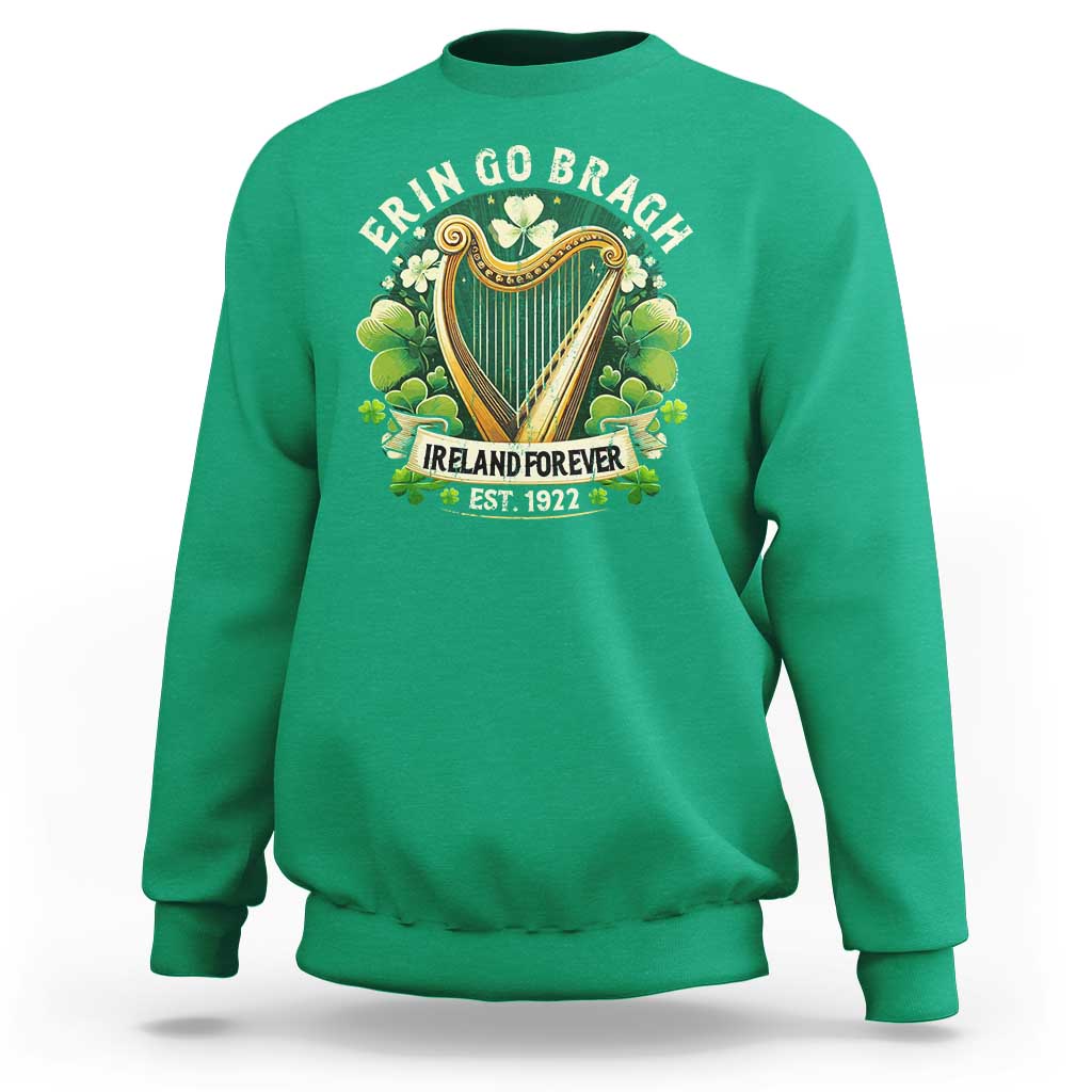 Irish Pride Sweatshirt Ireland Forever Erin Go Bragh Est 1922 Harp Shamrock