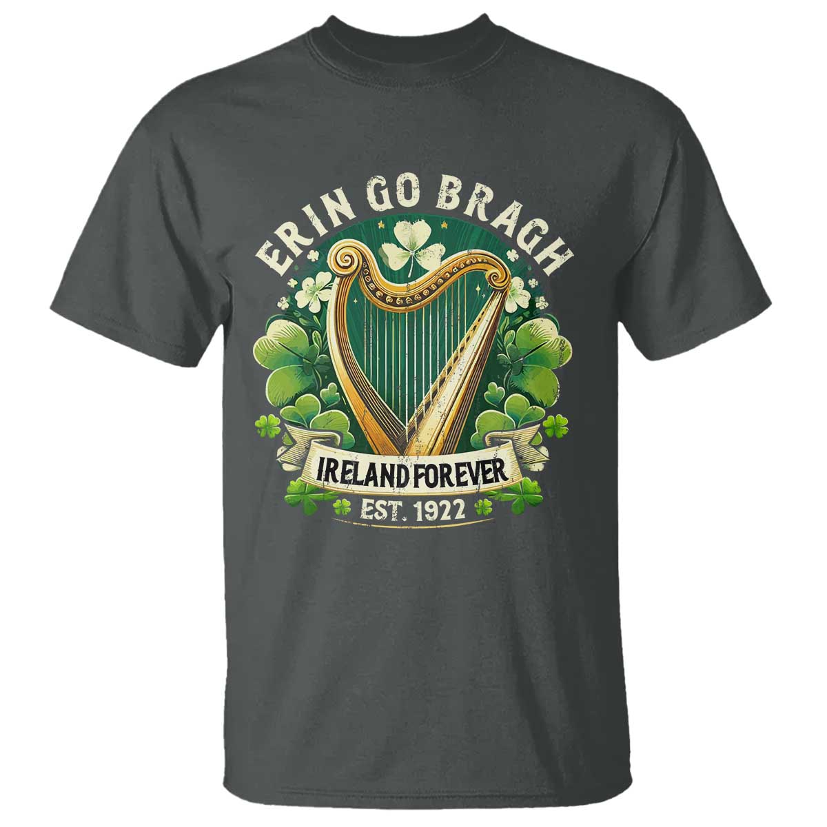 Irish Pride T Shirt Ireland Forever Erin Go Bragh Est 1922 Harp Shamrock