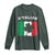 Funny Irish Italian St. Patrick's Day O'Talian Long Sleeve Shirt