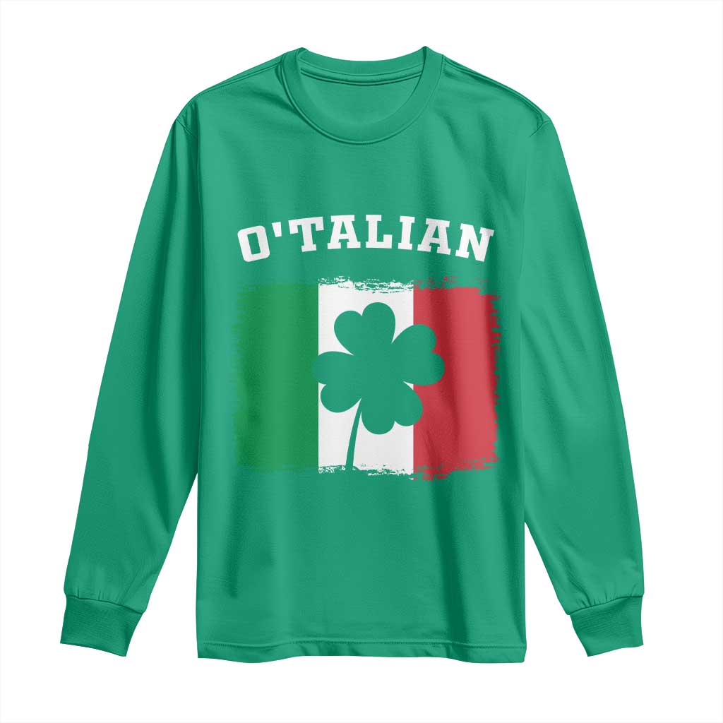 Funny Irish Italian St. Patrick's Day O'Talian Long Sleeve Shirt