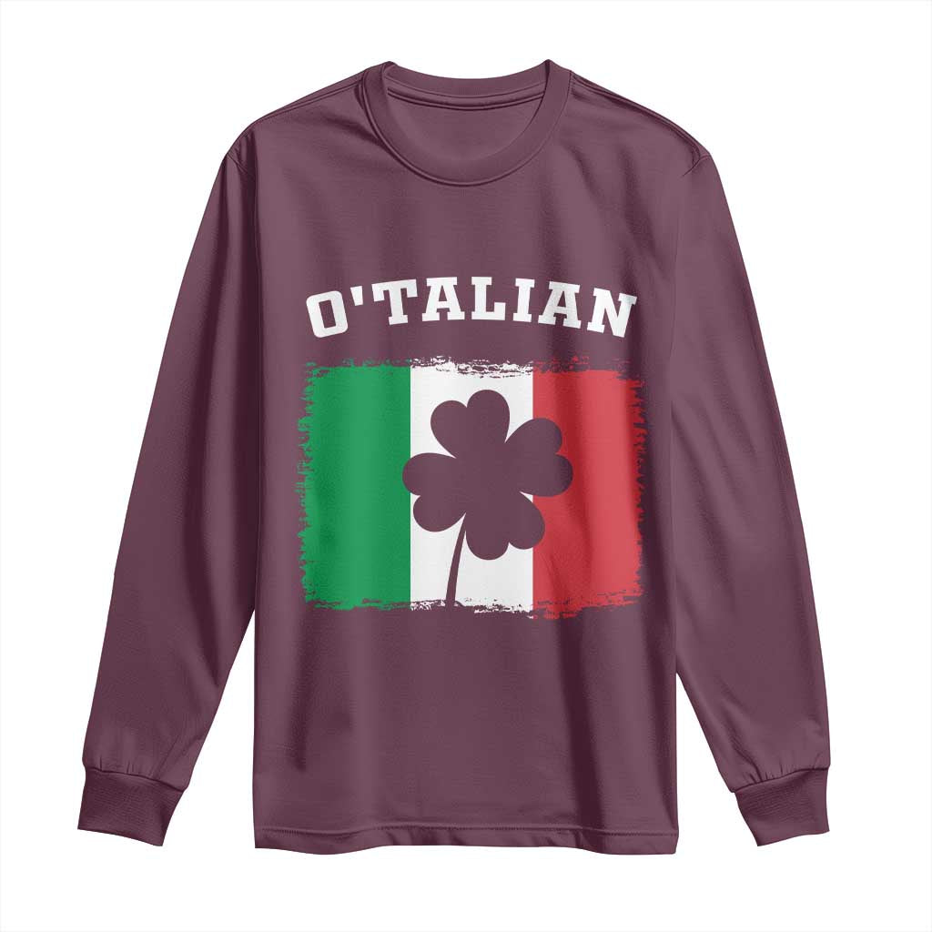 Funny Irish Italian St. Patrick's Day O'Talian Long Sleeve Shirt