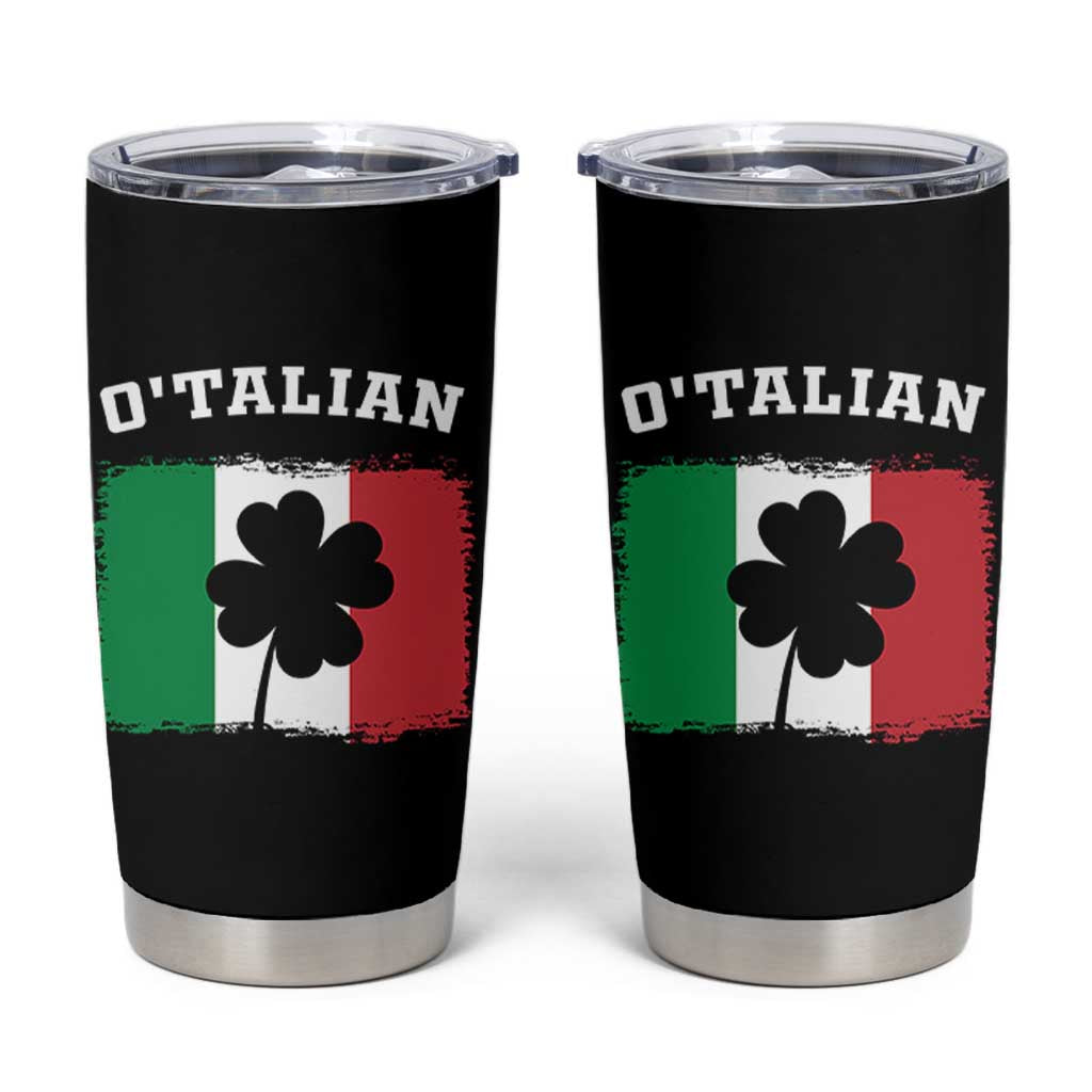 Funny Irish Italian St. Patrick's Day O'Talian Tumbler Cup