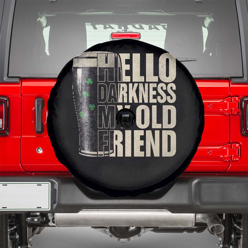 Funny St Patrick's Day Black Irish Beer Spare Tire Cover Hello Darkness My Old Friend Shamrock