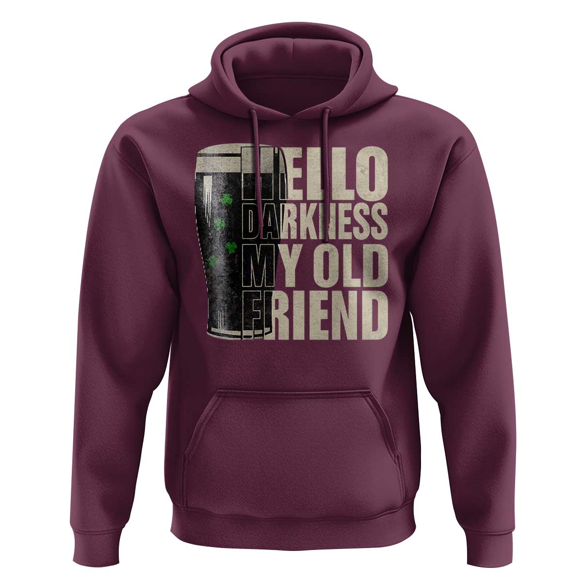 Funny St Patrick's Day Black Irish Beer Hoodie Hello Darkness My Old Friend Shamrock