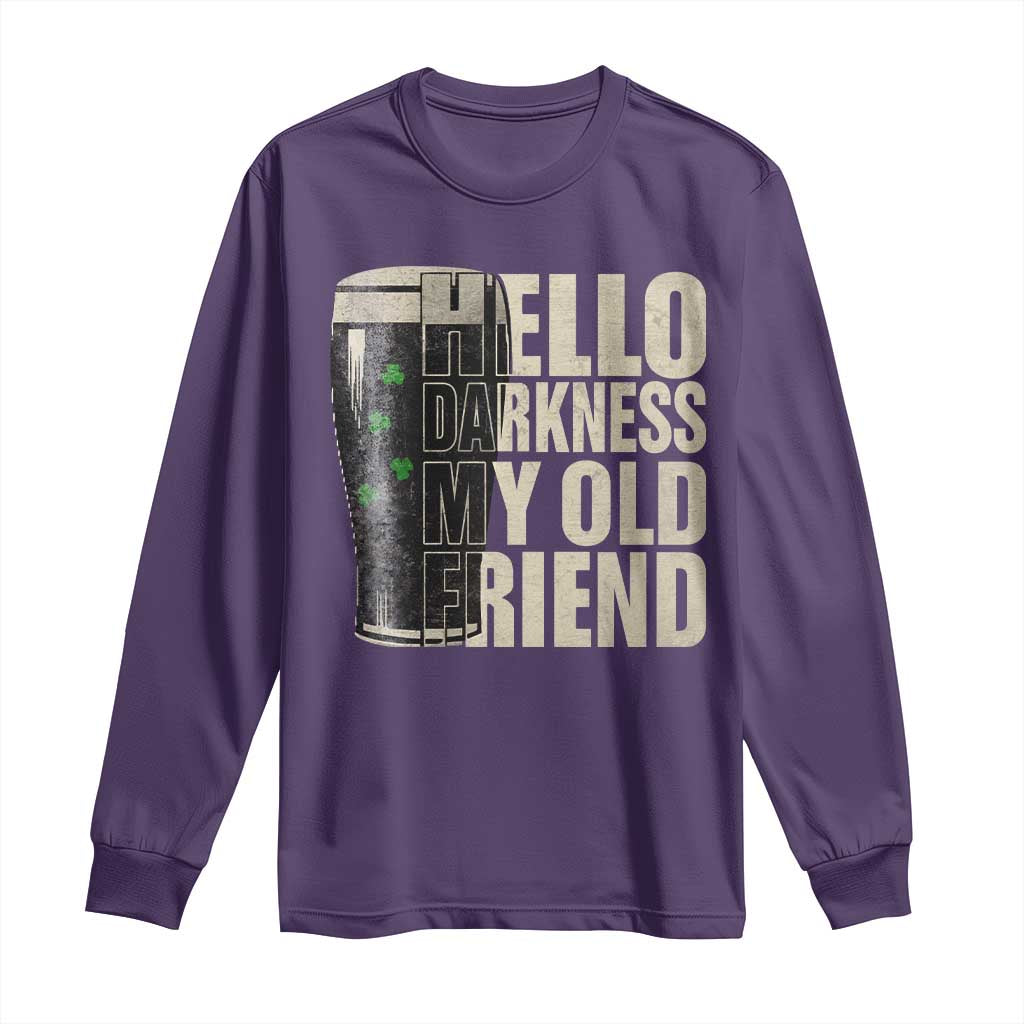 Funny St Patrick's Day Black Irish Beer Long Sleeve Shirt Hello Darkness My Old Friend Shamrock