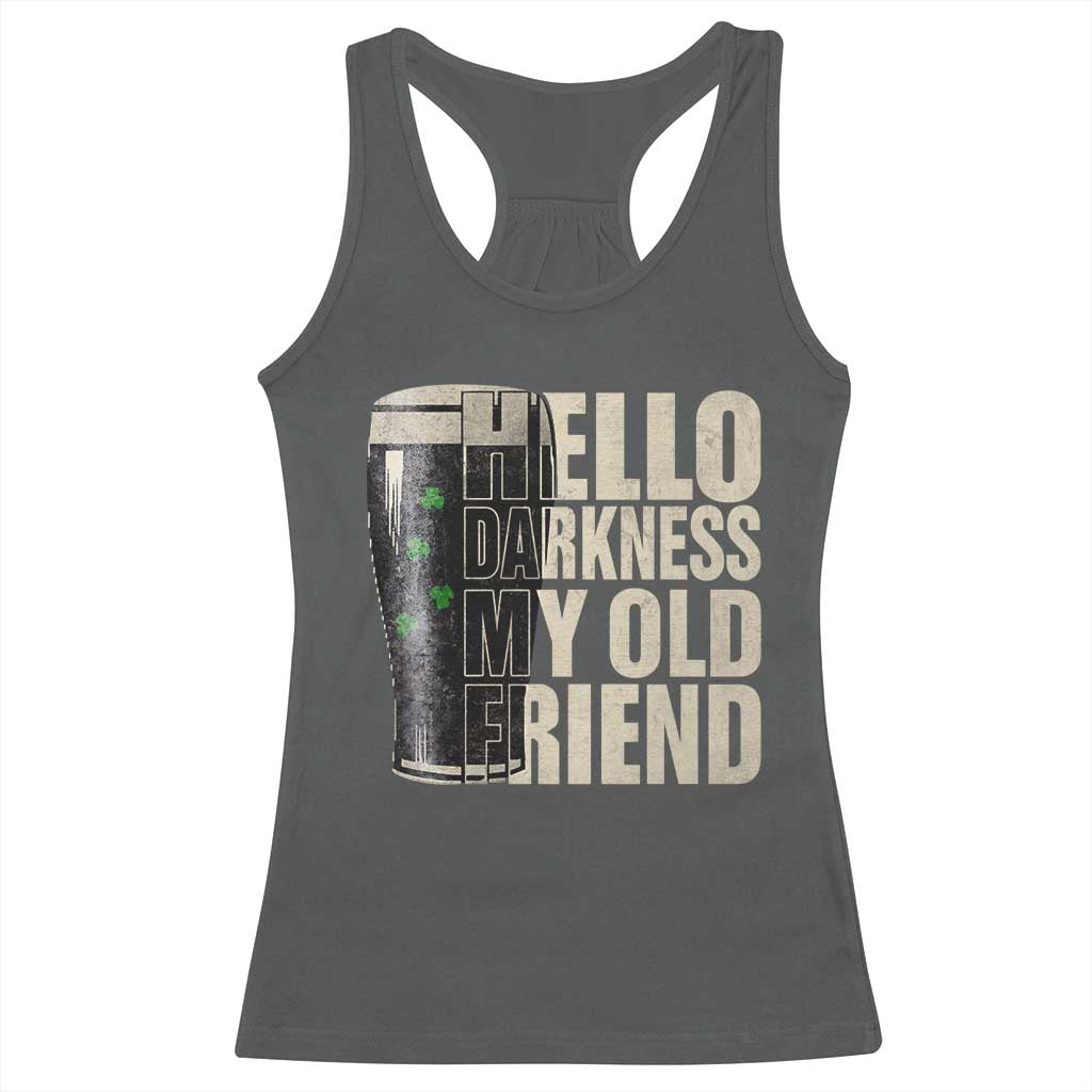 Funny St Patrick's Day Black Irish Beer Racerback Tank Top Hello Darkness My Old Friend Shamrock