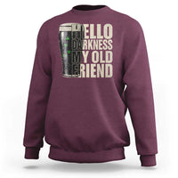 Funny St Patrick's Day Black Irish Beer Sweatshirt Hello Darkness My Old Friend Shamrock