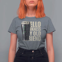 Funny St Patrick's Day Black Irish Beer T Shirt For Women Hello Darkness My Old Friend Shamrock