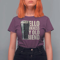 Funny St Patrick's Day Black Irish Beer T Shirt For Women Hello Darkness My Old Friend Shamrock