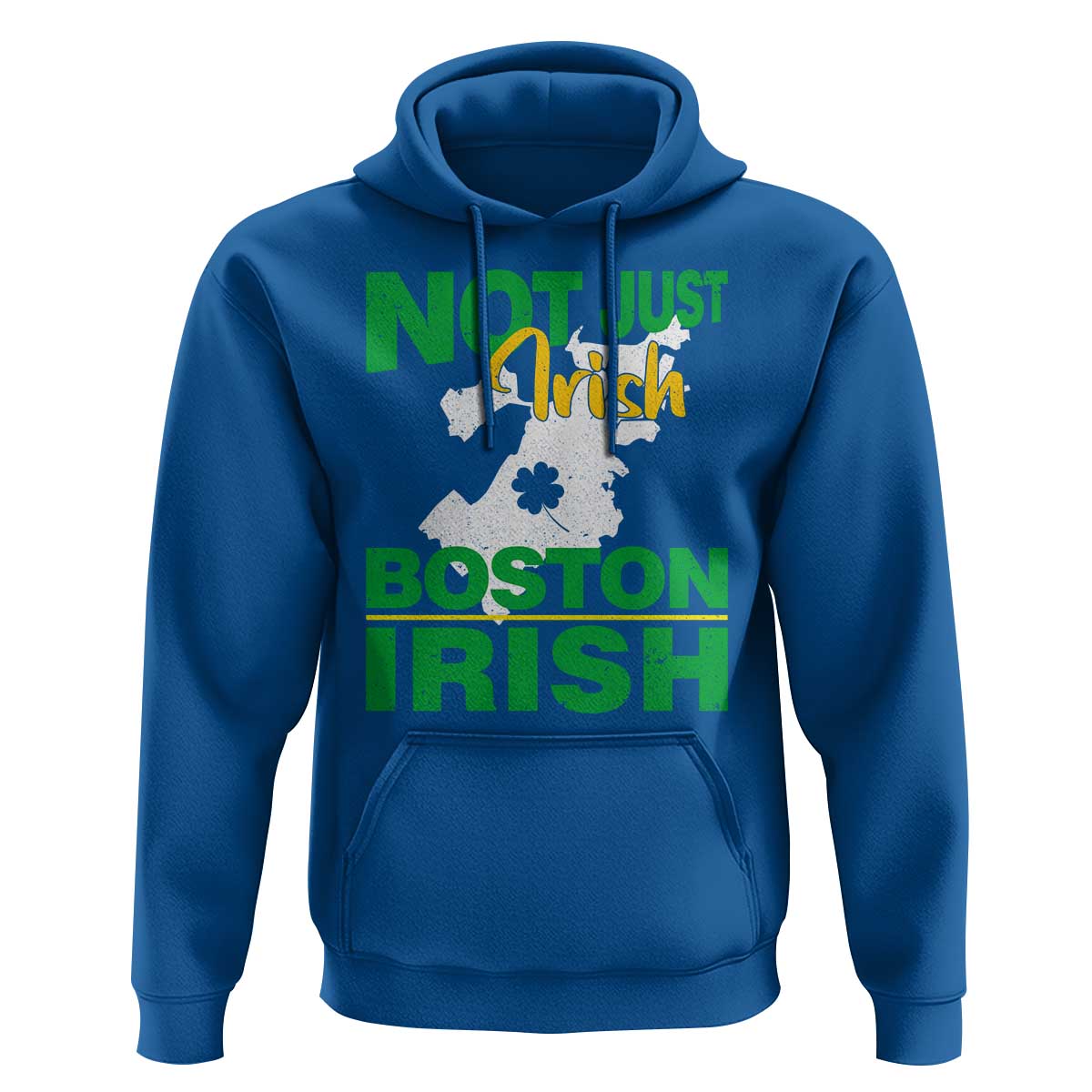 Funny Boston Irish Hoodie Not Just Irish Boston Irish Shamrock