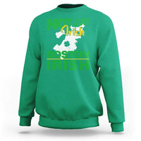 Funny Boston Irish Sweatshirt Not Just Irish Boston Irish Shamrock