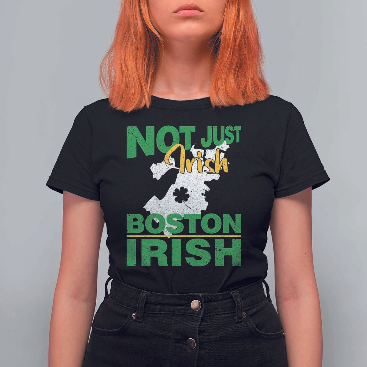 Funny Boston Irish T Shirt For Women Not Just Irish Boston Irish Shamrock