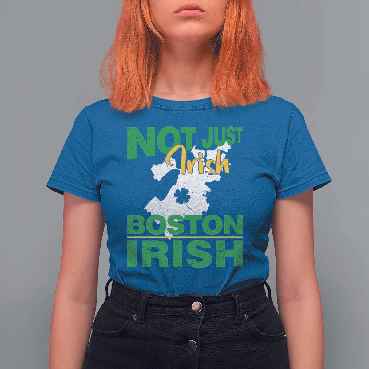 Funny Boston Irish T Shirt For Women Not Just Irish Boston Irish Shamrock