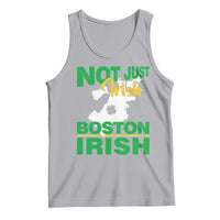 Funny Boston Irish Tank Top Not Just Irish Boston Irish Shamrock
