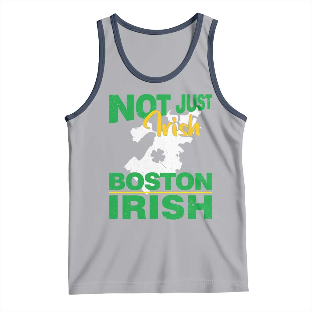 Funny Boston Irish Tank Top Not Just Irish Boston Irish Shamrock