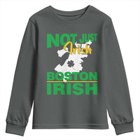 Funny Boston Irish Youth Sweatshirt Not Just Irish Boston Irish Shamrock
