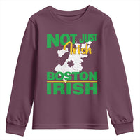 Funny Boston Irish Youth Sweatshirt Not Just Irish Boston Irish Shamrock