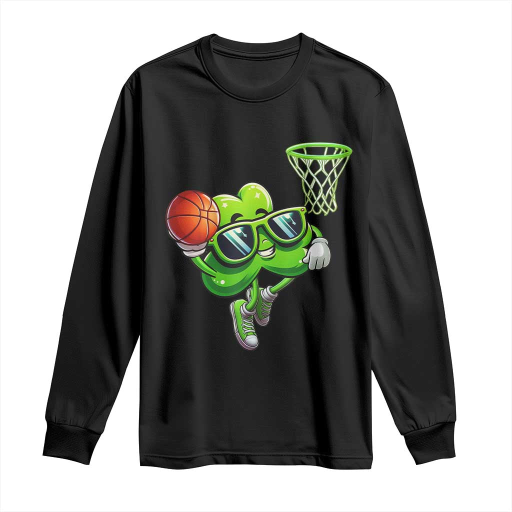 Funny St Patrick's Day Basketball Green Shamrock Long Sleeve Shirt