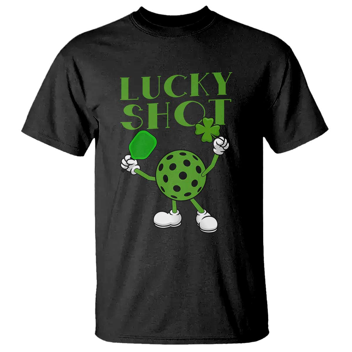 Funny St Patrick's Day Pickleball Lucky Shot T Shirt