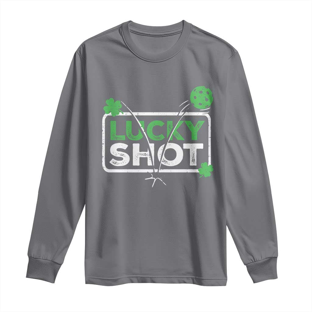 Funny St Patrick's Day Pickleball Long Sleeve Shirt Lucky Shot Shamrock