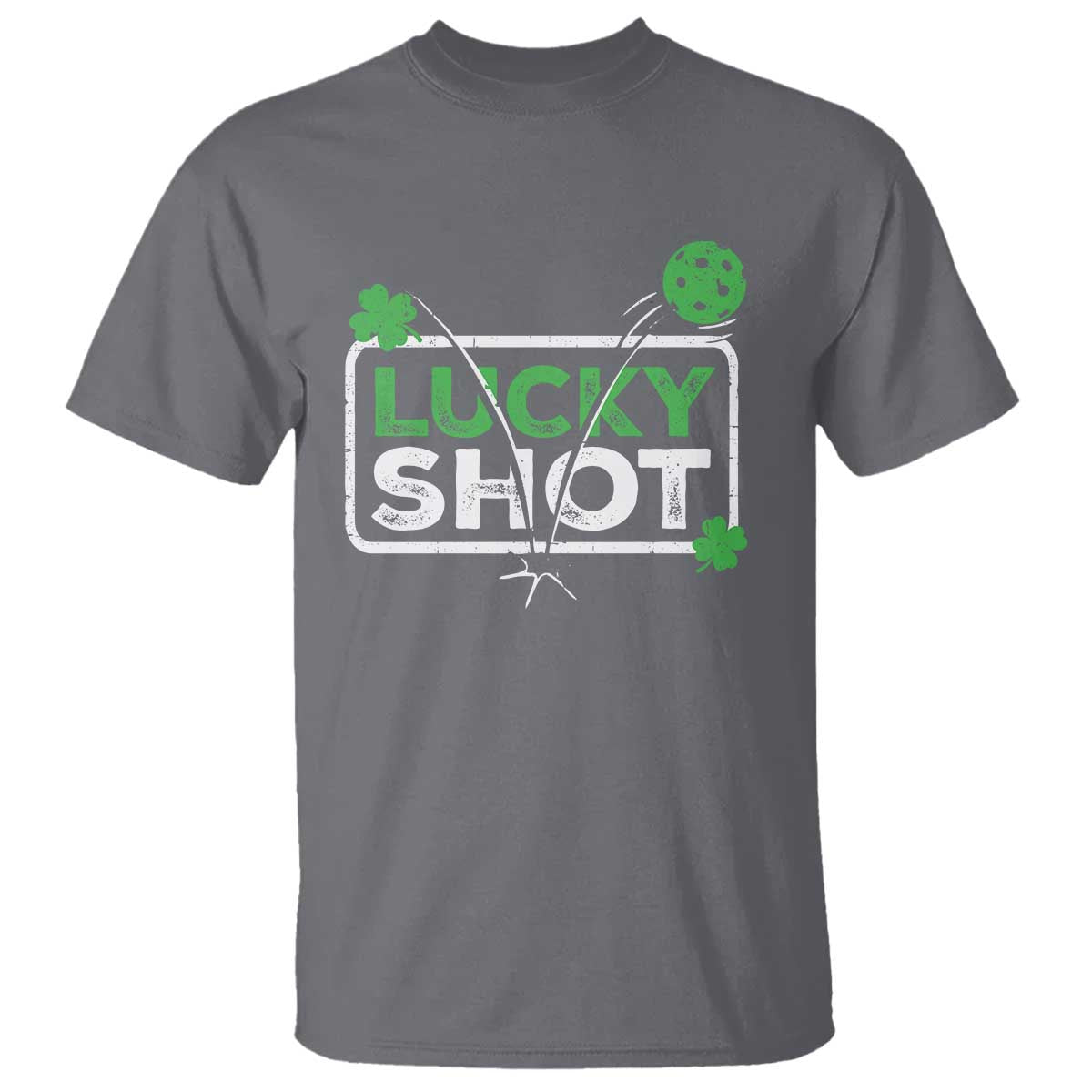 Funny St Patrick's Day Pickleball T Shirt Lucky Shot Shamrock