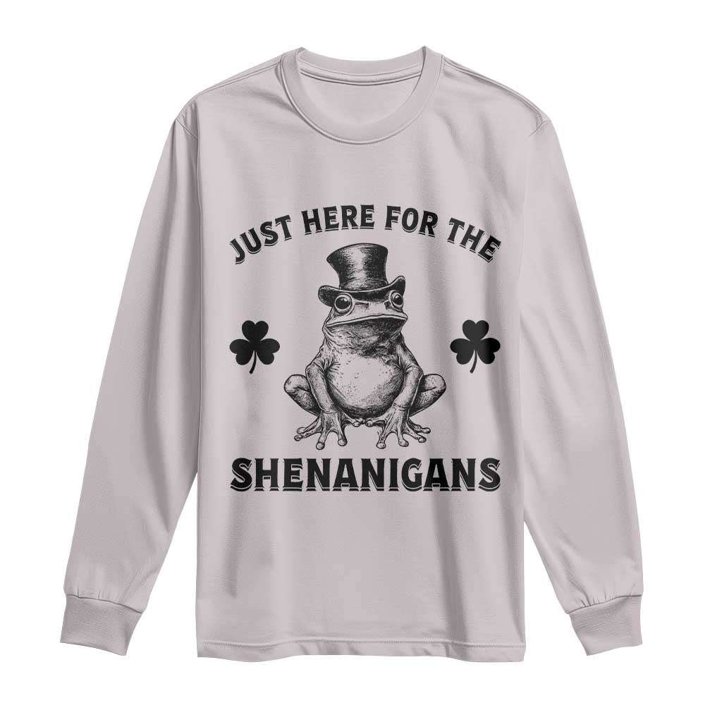 Funny St Patrick's Day Just Here For The Shenanigans Long Sleeve Shirt Frog Shamrock