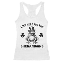 Funny St Patrick's Day Just Here For The Shenanigans Racerback Tank Top Frog Shamrock