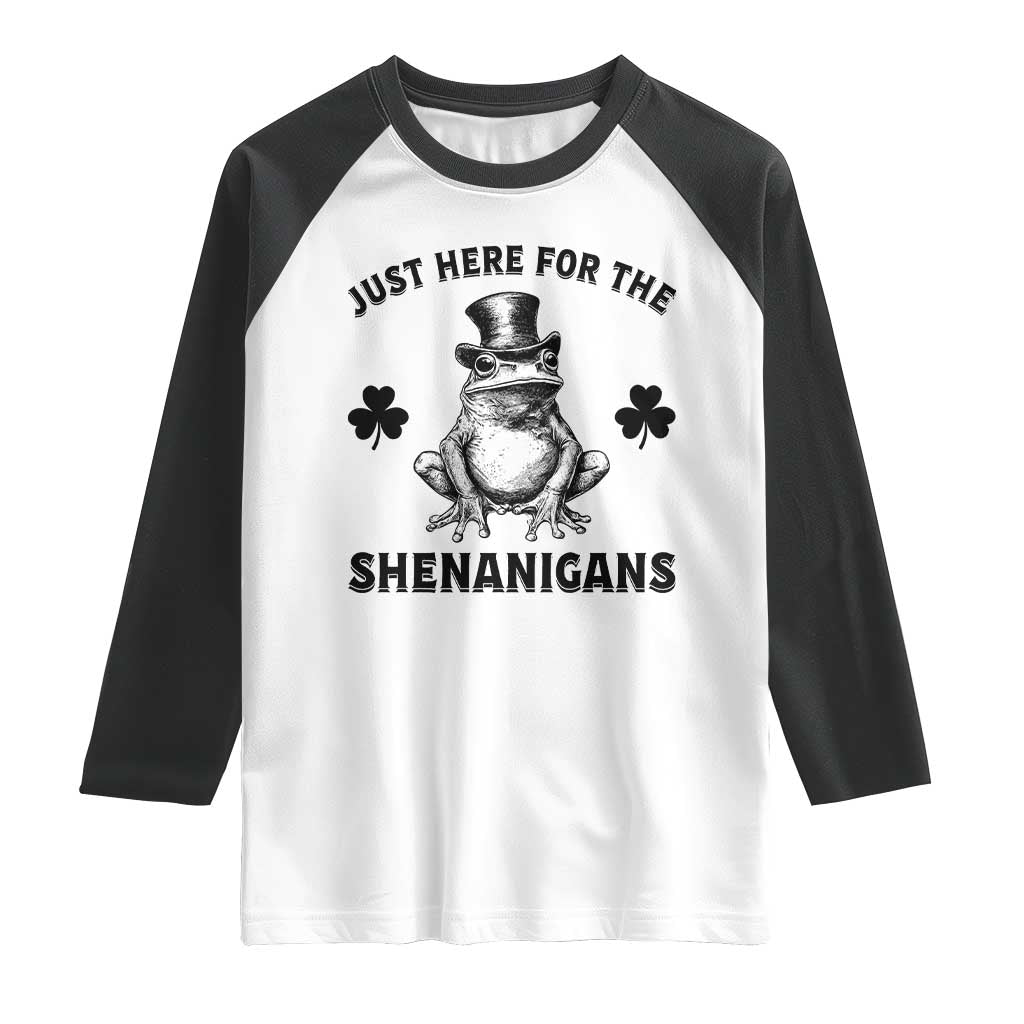 Funny St Patrick's Day Just Here For The Shenanigans Raglan Shirt Frog Shamrock