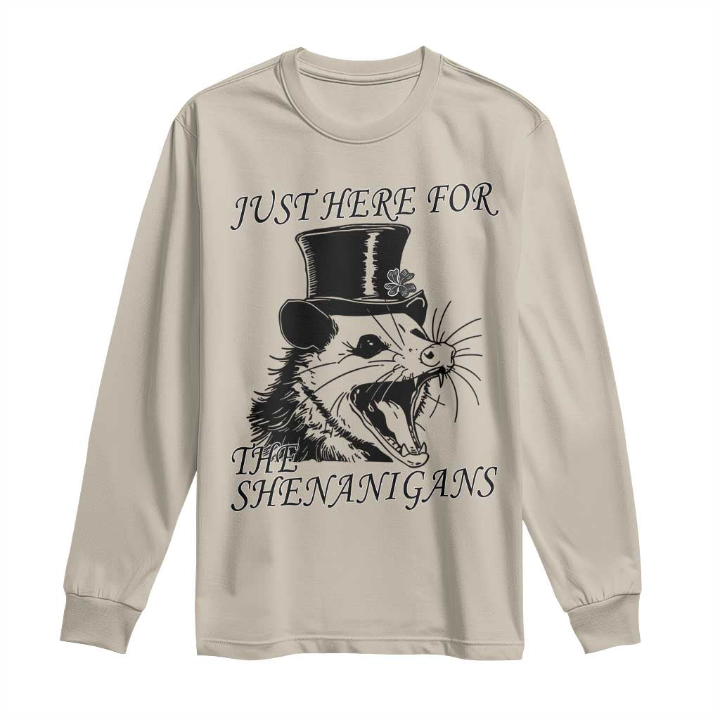 Funny St Patrick's Day Opossum Long Sleeve Shirt Just Here For The Shenanigans Shamrock
