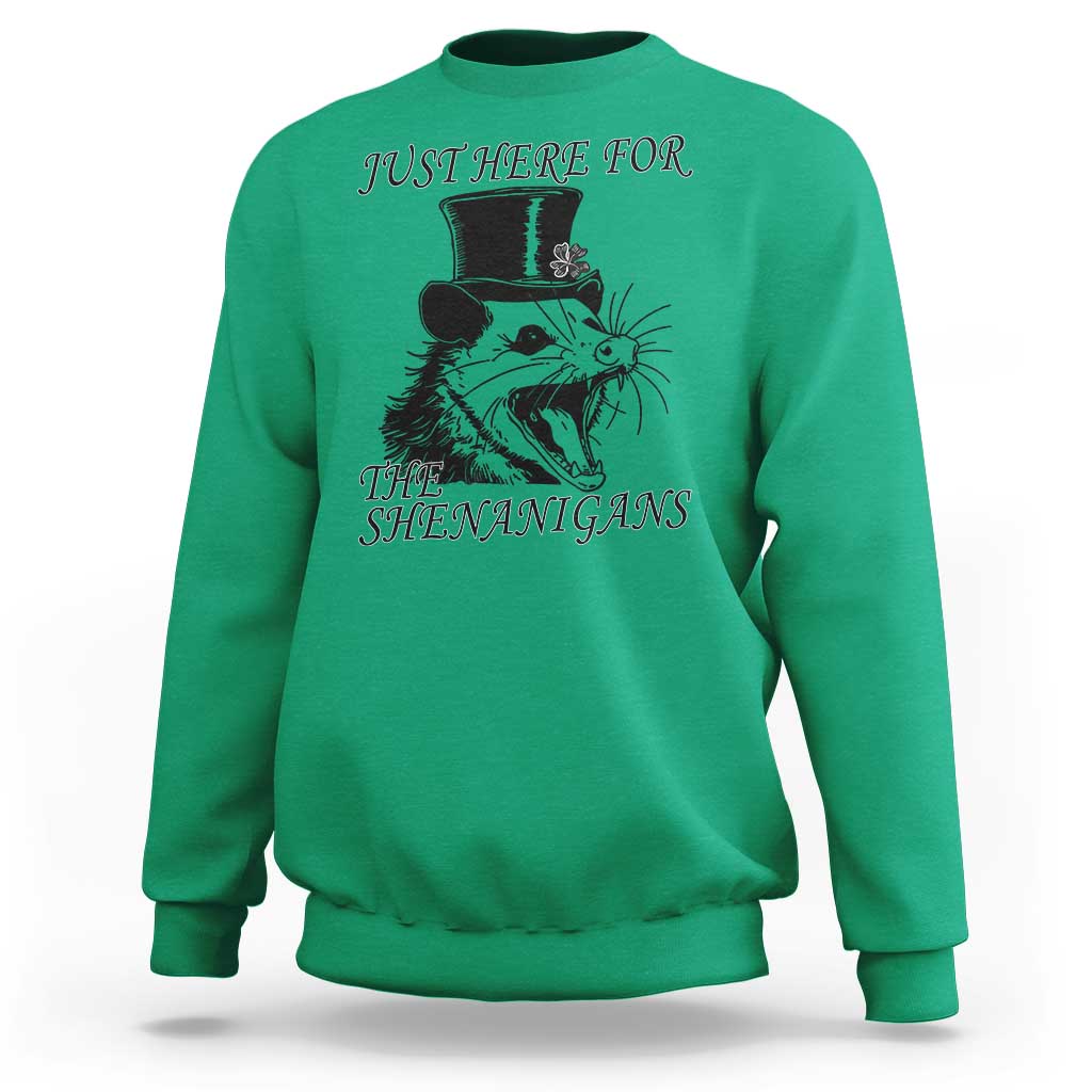 Funny St Patrick's Day Opossum Sweatshirt Just Here For The Shenanigans Shamrock