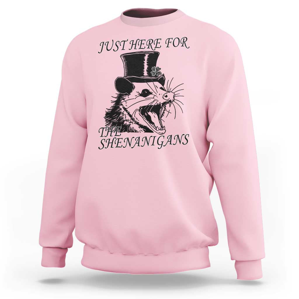 Funny St Patrick's Day Opossum Sweatshirt Just Here For The Shenanigans Shamrock