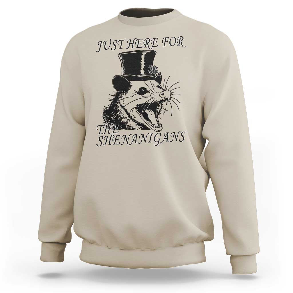 Funny St Patrick's Day Opossum Sweatshirt Just Here For The Shenanigans Shamrock