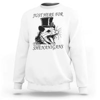 Funny St Patrick's Day Opossum Sweatshirt Just Here For The Shenanigans Shamrock