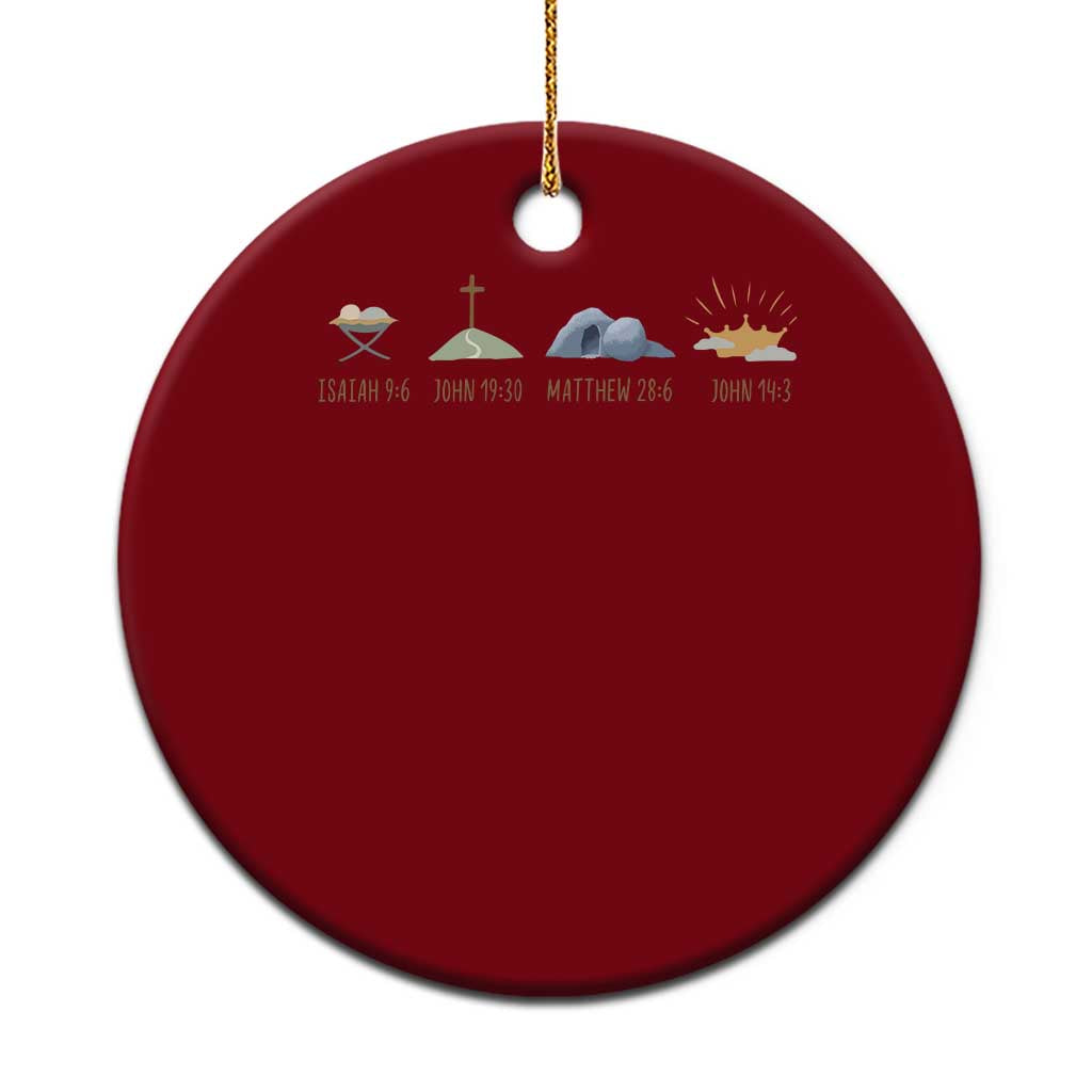 The Life Of Jesus Christ Religious Bible Verse Ceramic Ornament - Wonder Print Shop
