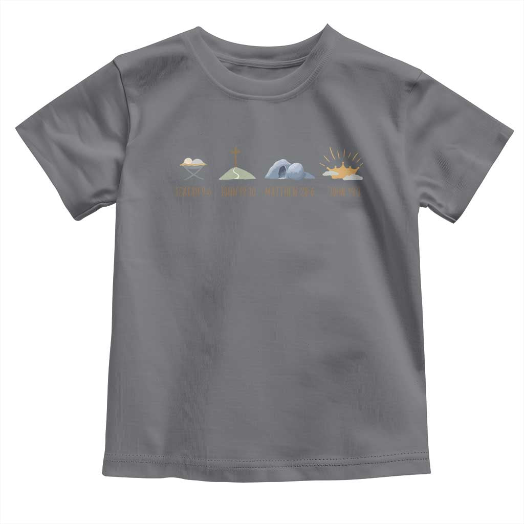 The Life Of Jesus Christ Religious Bible Verse Toddler T Shirt