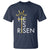 He Is Risen T Shirt Christian Easter Day Religious Bible Verse Cross