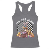 Funny Easter Day Dinosaur Bunny Racerback Tank Top On The Hunt Egg Hunting