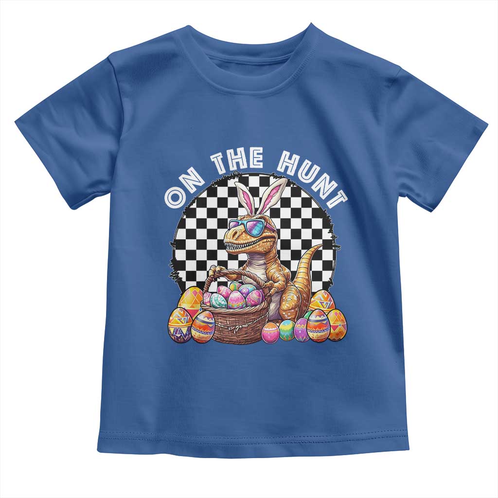 Funny Easter Day Dinosaur Bunny Toddler T Shirt On The Hunt Egg Hunting