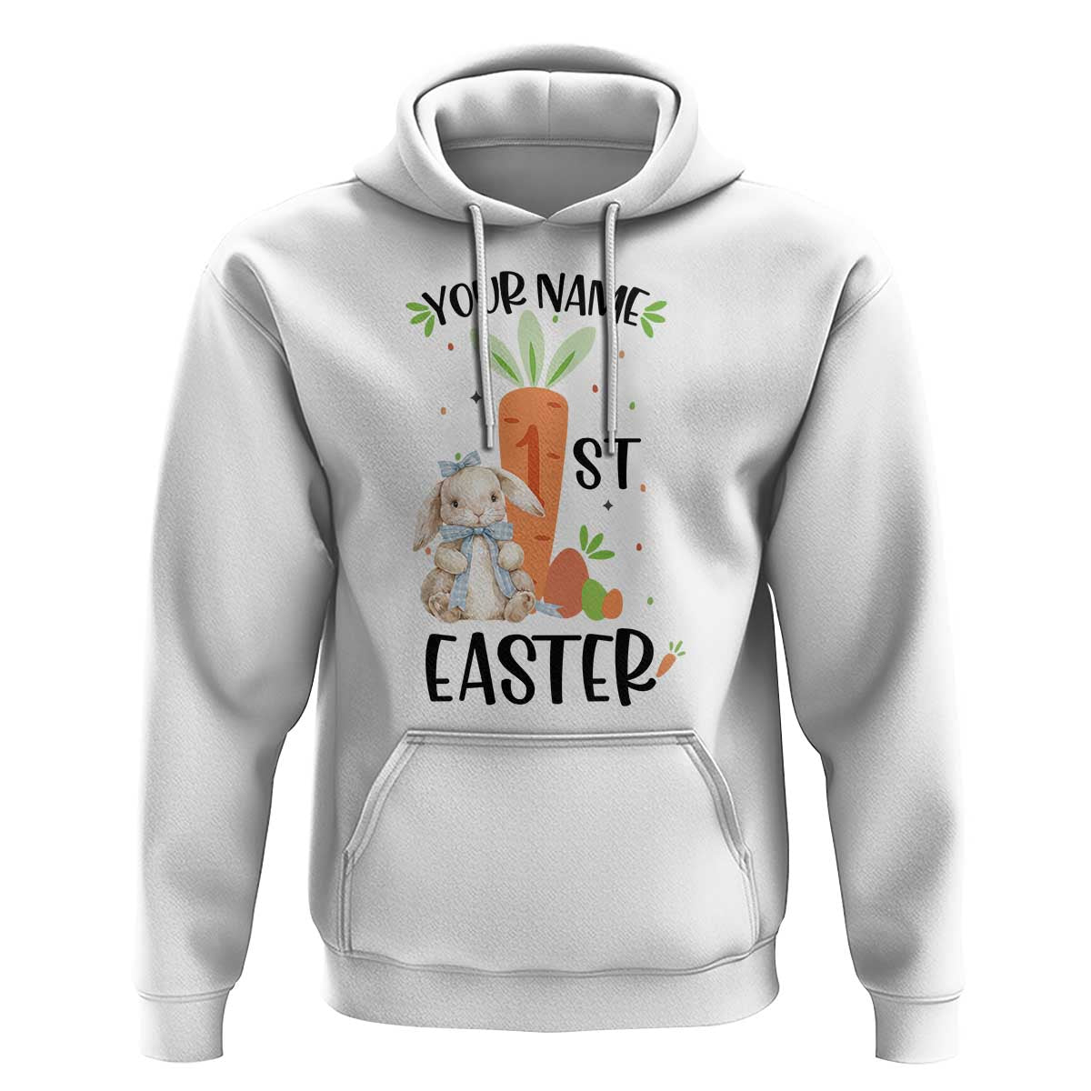 Personalized Easter Day Hoodie Custom Text 1st Easter Cute Bunny Carrot