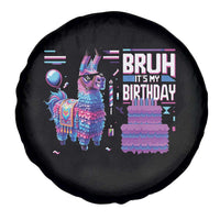 Funny Bruh It's My Birthday Spare Tire Cover Llama Pinata Gaming Bday