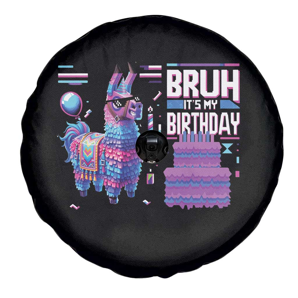 Funny Bruh It's My Birthday Spare Tire Cover Llama Pinata Gaming Bday