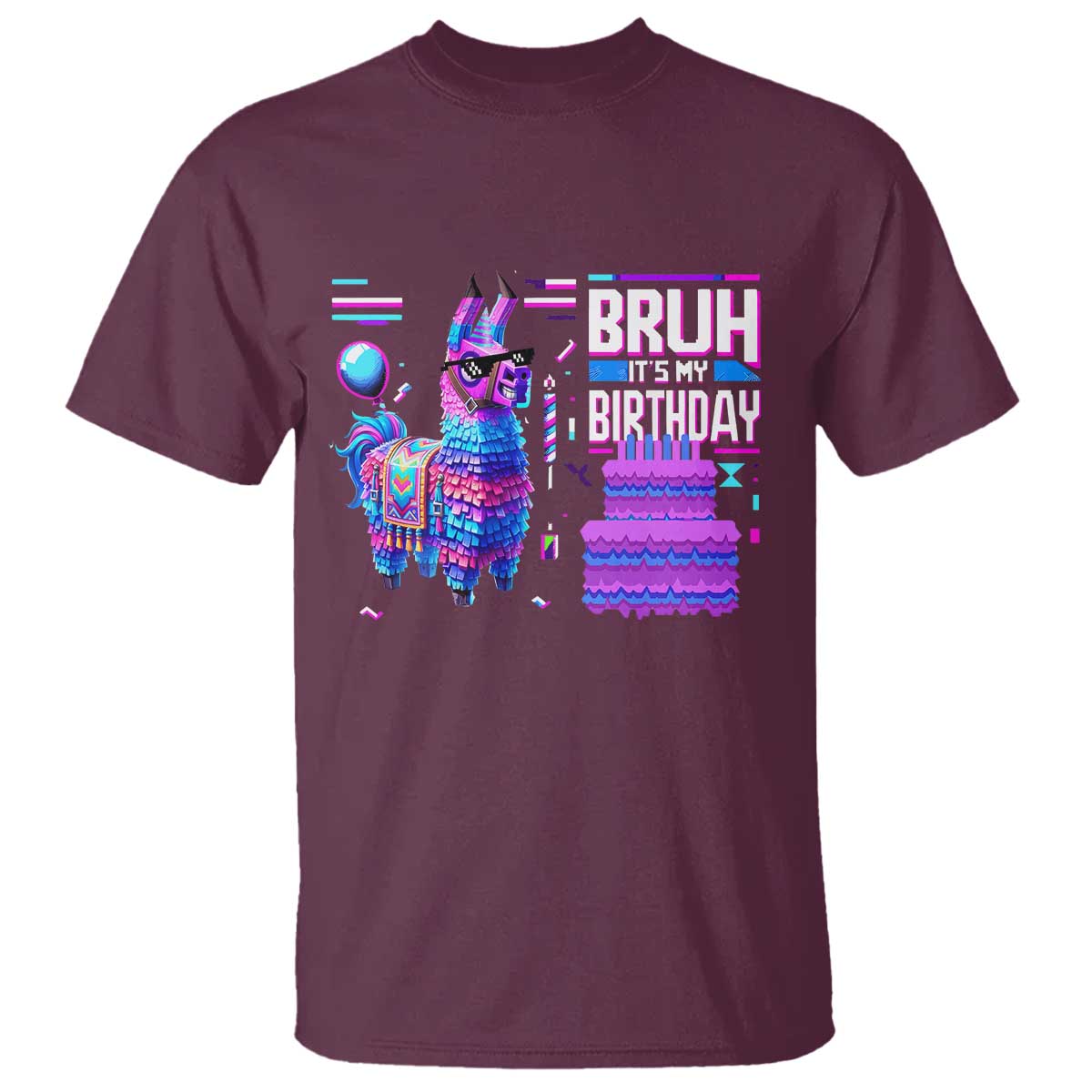 Funny Bruh It's My Birthday T Shirt Llama Pinata Gaming Bday