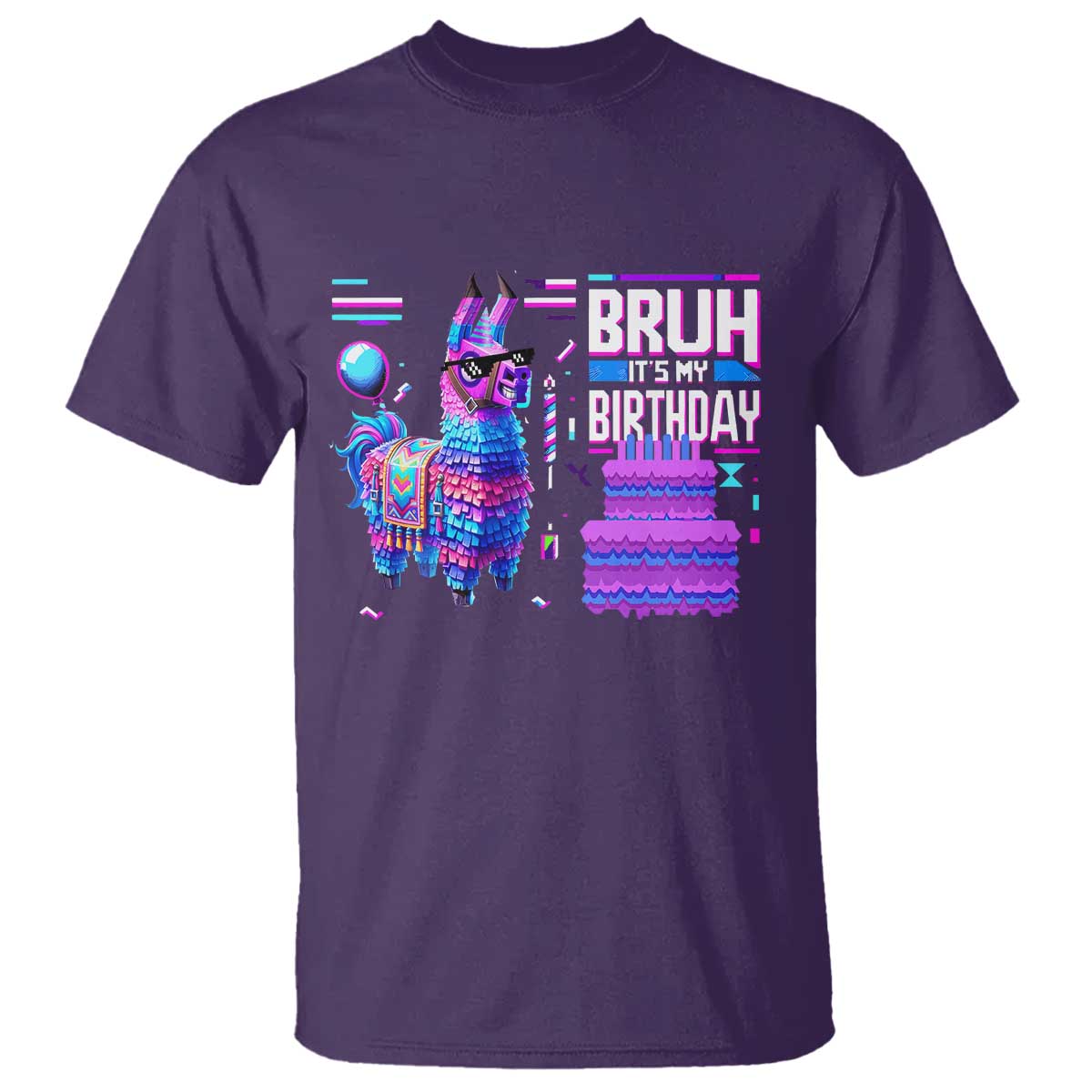 Funny Bruh It's My Birthday T Shirt Llama Pinata Gaming Bday