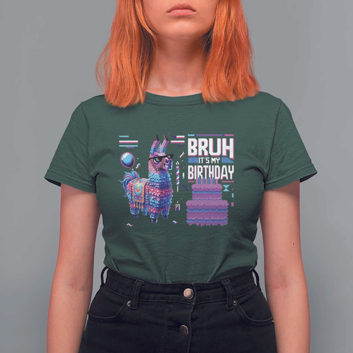 Funny Bruh It's My Birthday T Shirt For Women Llama Pinata Gaming Bday