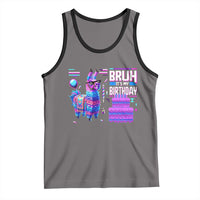 Funny Bruh It's My Birthday Tank Top Llama Pinata Gaming Bday