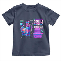 Funny Bruh It's My Birthday Toddler T Shirt Llama Pinata Gaming Bday